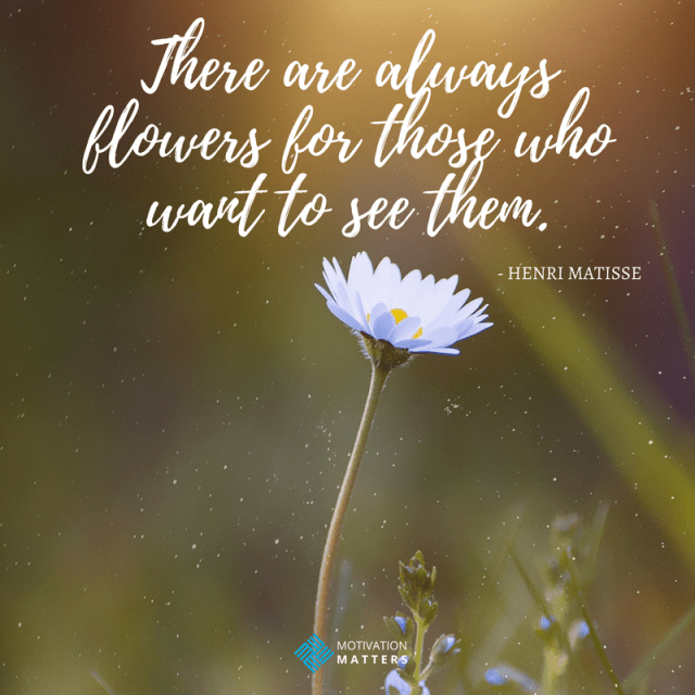 Henri Matisse flower quote