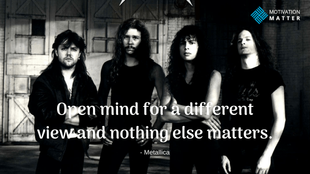 Metallica Band Quote