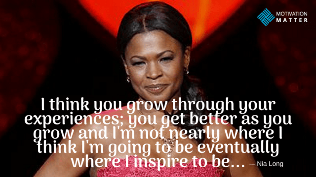 Nia Long Quote